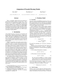 Adaptation of Prosodic Phrasing Models Peter Bell ∗ Tina Burrows †  Paul Taylor ‡