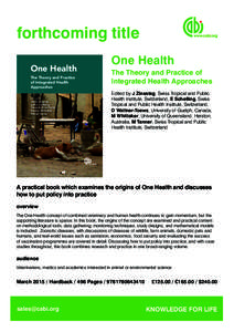 Health promotion / EcoHealth / Ecology / Environmental health / One Health / Public health / David Waltner-Toews / Swiss Tropical and Public Health Institute / Global health / Health / Health policy / International development