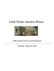 Little Nemo Auction House  (39th) Original comic art and illustrations Thursday - March 24, 2016  (39th) Original comic art and illustrations