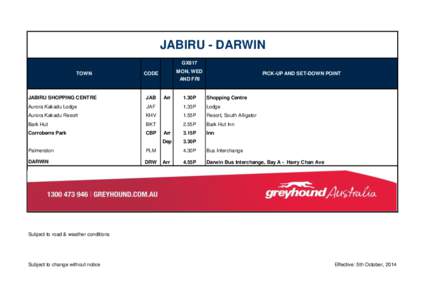 JABIRU - DARWIN GX817 TOWN MON, WED