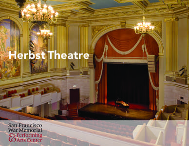 Herbst Theatre  CONTENT 3	Introduction 4	 Capacity & Floor Plan 5	 Seating Chart