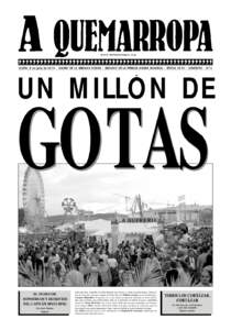 www.semananegra.org  GIJÓN, 8 de julio de 2014 • DIARIO DE LA SEMANA NEGRA • DECANO DE LA PRENSA NEGRA MUNDIAL • ÉPOCA XXVII • GRATUITO • Nº 5 UN MILLÓN DE