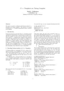 C++ Templates are Turing Complete Todd L. Veldhuizen  Indiana University Computer Science  Abstract