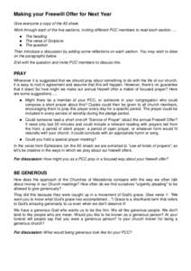 Making your Freewill Offer for Next Year Give everyone a copy of the A5 sheet. Work through each of the five sections, inviting different PCC members to read each section…..   