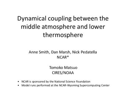 Atmospheric sciences / Mesosphere / Thermosphere / Atmosphere of Earth / Ionosphere / Altitude / Tide / Atmosphere / Earth / Meteorology