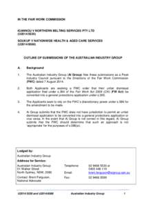 IN THE FAIR WORK COMMISSION  IOANNOU V NORTHERN BELTING SERVICES PTY LTD (U2014[removed]SOUKUP V NATIONWIDE HEALTH & AGED CARE SERVICES (U2014/6588)