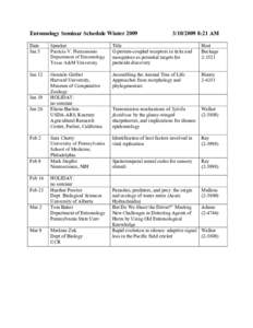 Entomology Seminar Schedule Winter[removed]8:21 AM Date Jan 5