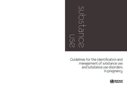 Contact Management of Substance Abuse Department of Mental Health and Substance Abuse 20, Avenue Appia 1211 Geneva 27 Switzerland