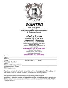 WANTED Darke County Women Age[removed]Miss Annie Oakley Shooting Contest* & Costume Contest