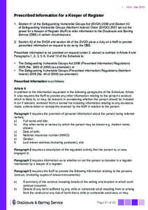 •	  V2.0 - Dec 2012 Prescribed Information for a Keeper of Register 1.	 Section 41 of the Safeguarding Vulnerable Groups Act (SVGA[removed]and Section 43