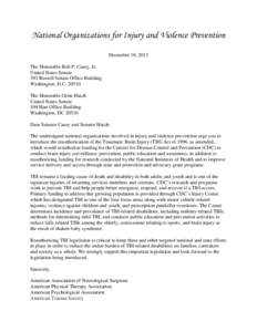 National Organizations for Injury and Violence Prevention December 19, 2013 The Honorable Bob P. Casey, Jr. United States Senate 393 Russell Senate Office Building Washington, D.C[removed]