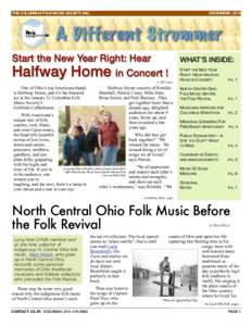 THE COLUMBUS FOLK MUSIC SOCIETY, INC.!  DECEMBER, 2014 Start the New Year Right: Hear Halfway Home in Concert !