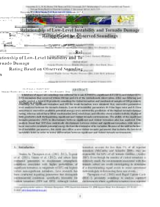 Hampshire, N. L., R. M. Mosier, T.M. Ryan, and D.E. Cavanaugh, 2017: Relationship of Low-Level Instability and Tornado 	 Damage Rating Based on Observed Soundings. J. Operational Meteor., 6 (1), 1-12, doi: https://doi.or