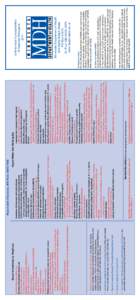 Report Immediately by Telephone  e	 For criteria for reporting laboratory confirmed cases of influenza, see www.health.state.mn.us/divs/idepc/dtopics/reportable/index.html.  d	 Report on separate HIV Report Card.