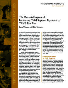 PERSPECTIVES ON LOW-INCOME WORKING FAMILIES  THE URBAN INSTITUTE Brief 5, DecemberThe Potential Impact of