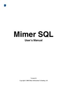 Click here to visit our Web Site  Mimer SQL User’s Manual  Version 8.2