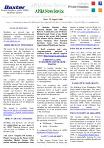 Proudly bought to you by APHA Diamond Sponsor Date: 29 August 2008 Level 3, 11 National Circuit, Barton ACT[removed]PO Box 7426, Canberra BC ACT[removed]P]: ([removed], [F]: ([removed], [W]: www.apha.org.au  HEALTH 