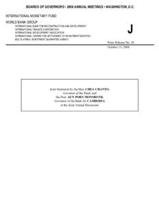 BOARDS OF GOVERNORS • 2008 ANNUAL MEETINGS • WASHINGTON, D.C. INTERNATIONAL MONETARY FUND WORLD BANK GROUP INTERNATIONAL BANK FOR RECONSTRUCTION AND DEVELOPMENT INTERNATIONAL FINANCE CORPORATION INTERNATIONAL DEVELOP