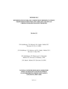 METHOD[removed]DETERMINATION OF ORGANIC COMPOUNDS IN DRINKING WATER BY LIQUID-SOLID EXTRACTION AND CAPILLARY COLUMN GAS CHROMATOGRAPHY/MASS SPECTROMETRY  Revision 2.0