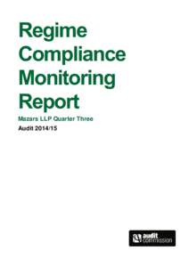 Regime Compliance Monitoring Report Mazars LLP Quarter Three Audit[removed]