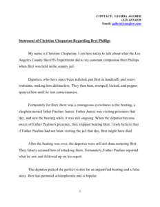 CONTACT: GLORIA ALLRED[removed]Email: [removed] Statement of Christine Chopurian Regarding Bret Phillips