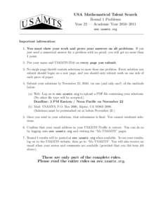 USA Mathematical Talent Search Round 1 Problems Year 22 — Academic Year 2010–2011 www.usamts.org  Important information: