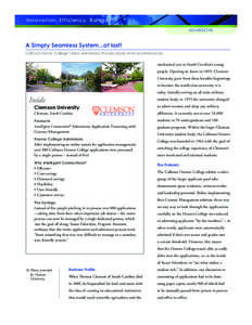 Innovation, Efficiency, Balance ADMISSIONS A Simply Seamless System...at last! Calhoun Honor College’s New Admissions Process Saves Time and Resources