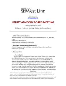 22500 Salamo Road West Linn, Oregon[removed]http://westlinnoregon.gov UTILITY ADVISORY BOARD MEETING Tuesday, October 14, 2014