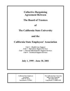 Collective Bargaining Agreement Between The Board of Trustees of The California State University and the