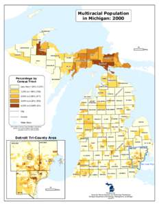 Multiracial Population in Michigan: 2000 KEWEENAW HOUGHTON