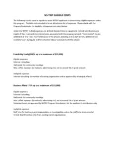 NS-TRIP ELIGIBLE COSTS The following is to be used as a guide to assist NSTRIP applicants in determining eligible expenses under this program. The list is not intended to be an all-inclusive list of expenses. Please chec