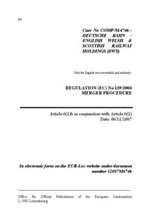 EN  Case No COMP/M.4746 DEUTSCHE BAHN / ENGLISH WELSH & SCOTTISH RAILWAY
