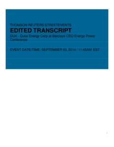 THOMSON REUTERS STREETEVENTS  EDITED TRANSCRIPT DUK - Duke Energy Corp at Barclays CEO Energy Power Conference EVENT DATE/TIME: SEPTEMBER 03, :45AM EST