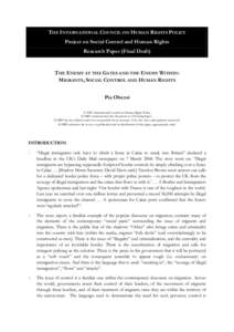 THE INTERNATIONAL COUNCIL ON HUMAN RIGHTS POLICY Project on Social Control and Human Rights Research Paper (Final Draft) THE INTERNATI L OUNCIL ON HUMAN RIG THE ENEMY AT THE GATES AND THE ENEMY WITHIN: