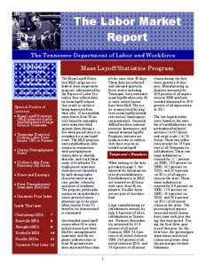 The Labor Market Report The Tennessee Department of Labor and Workforce Bill Haslam, Governor