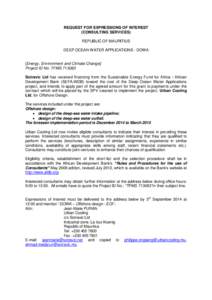 REQUEST FOR EXPRESSIONS OF INTEREST (CONSULTING SERVICES) REPUBLIC OF MAURITIUS DEEP OCEAN WATER APPLICATIONS - DOWA  [Energy, Environment and Climate Change]