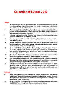 Calendar of Events 2013 January 1 In response to pro- and anti-government rallies, the government reiterates that it fully respects the people’s right to protest and their freedom of expression and will listen