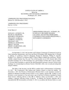 UNITED STATES OF AMERICA Before the SECURITIES AND EXCHANGE COMMISSION Washington, D.C[removed]ADMINISTRATIVE PROCEEDINGS RULINGS Release No[removed]December 4, 2013