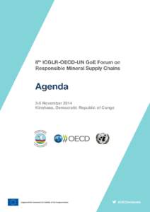 3-5 November 2014 Kinshasa, Democratic Republic of Congo Supported the Instrument for Stability of the European Union  #OECDminerals