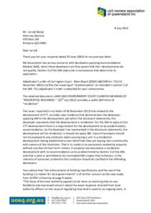 8 July 2014 Mr. Jarrod Bleijie Attorney General GPO Box 149 Brisbane QLD 4001 Dear Jarrod