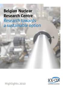 Belgian Nuclear Research Centre Research towards a sustainable option