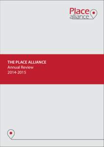 Supported by  THE PLACE ALLIANCE Annual Review