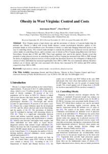 American Journal of Public Health Research, 2013, Vol. 1, No. 8, [removed]Available online at http://pubs.sciepub.com/ajphr/1/8/2 © Science and Education Publishing DOI:[removed]ajphr[removed]Obesity in West Virginia: Con