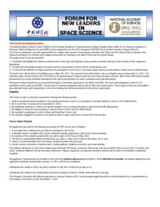 View the list of participants below. The National Space Science Center (NSSC) of the Chinese Academy of Sciences and the Space Studies Board (SSB) of U.S. National Academy of Sciences’ National Research Council (NRC) i