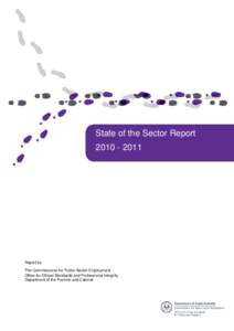 State of the Sector Report[removed]Report by The Commissioner for Public Sector Employment Office for Ethical Standards and Professional Integrity