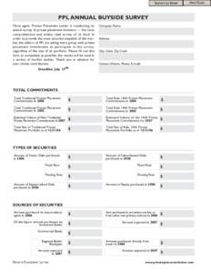 Submit by Email  Print Form PPL ANNUAL BUYSIDE SURVEY Once again, Private Placement Letter is conducting its