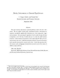 Sticky Information in General Equilibrium N. Gregory Mankiw and Ricardo Reis∗ Harvard University and Princeton University