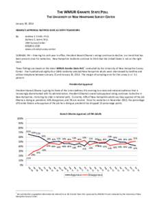 THE WMUR GRANITE STATE POLL THE UNIVERSITY OF NEW HAMPSHIRE SURVEY CENTER January 28, 2014 OBAMA’S APPROVAL RATINGS SLIDE AS SIXTH YEAR BEGNS By: