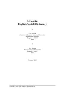 A Concise English-Santali Dictionary by R. C. Hansdah Department of Computer Science and Automation