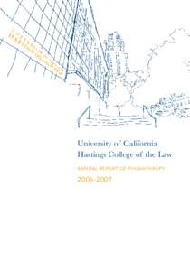 University of California Hastings College of the Law ANNUAL REPORT OF PHILANTHROPY[removed]